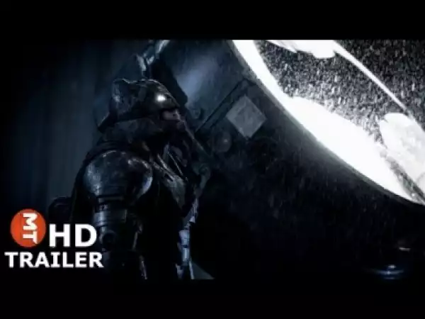 Video: The Batman (2018) Movie Teaser Trailer Ben Affleck